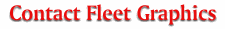 Contact Fleet Graphics 